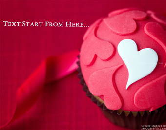 Heart Cup Cake quote pictures