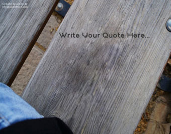 Quote On Bench quote pictures